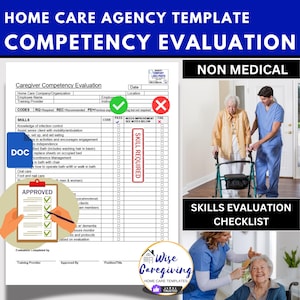 Home Care Competency Evaluation Template, Caregiver Practical Skill Checklist, Non-Medical Caregiving Services, Editable, MS Word