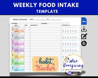 Home Care Weekly Food Intake Tracker: Dietary Template |  Daily Hydration, Meals & Snacks | MS Word