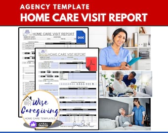 Home Care Visit Report Form Template, Daily Client Log, Caregiving Checklist, Editable, PDF Fillable, Print and Fill by Hand, Insert LOGO