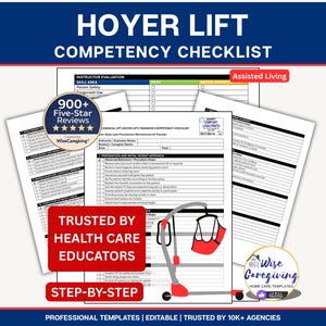 May include: A document titled "HOYER LIFT COMPETENCY CHECKLIST" with the text "Assisted Living" at the top. The image includes a red and gray Hoyer lift graphic, a "Trusted by Health Care Educators" banner, and a "900+ Five-Star Reviews" badge.