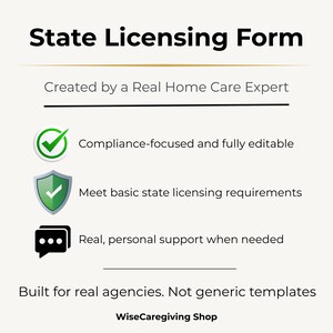 May include: Cream-colored graphic with the text "State Licensing Form" in black. Additional text includes "Created by a Real Home Care Expert," and bullet points describing features. The WiseCaregiving Shop logo is at the bottom.
