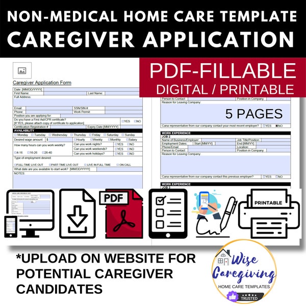 Home Care Application Fillable Form, Caregiver Applicants,  Caregiving Employment, Personal Support Worker, Non Medical, Add LOGO, Editable