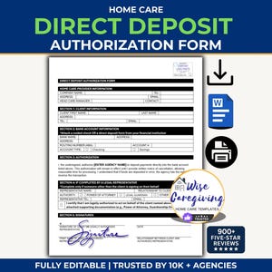 Home Care Direct Deposit Authorization Form Template: MS Word Document | Editable | Printable