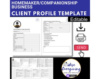 Client Profile Template for Homemaker and Companion Business, Home Care Business, Non Medical Caregiver Tasks, Editable Template, Printable