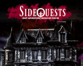 SideQuests: The Haunting of Belford Manor - Módulo Easy Adventure Oneshot para 5E Dungeons and Dragons, DnD, RPGs