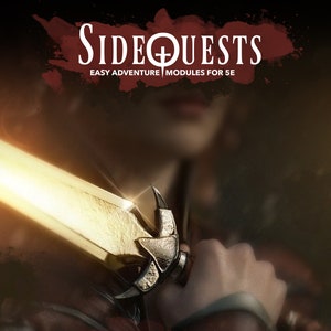 May include: A close-up of a hand holding a golden sword with a detailed hilt. The sword is illuminated by a bright light. The background is blurred and features a person's face. The text "SIDEQUESTS EASY ADVENTURE MODULES FOR 5E" and "THE LEGENDARY BLADE" are visible.