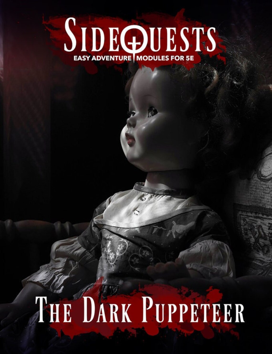 Sidequests the Dark Puppeteer Easy Adventure Oneshot Module for 5E