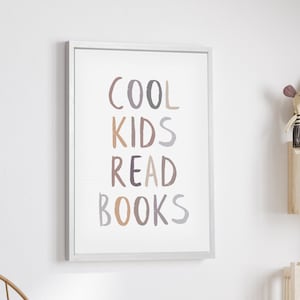 Cool Kids Read Books - Canvas Print - Neutral Kids Wall Art Signage, Homeschool Posters, Boho Wall Canvas, Framed, Unframed, and Rope Board
