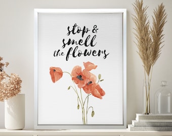Stop and Smell the Flowers — Spring & Summer Home Decor, Watercolor Botanical, Seasonal Decor, Framed, Unframed or Rope Board Canvas Options