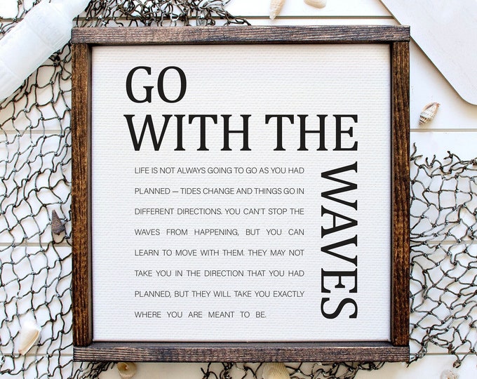 Go With The Waves — Framed Canvas, Motivational Inspirational Decor, Office Wall Decor, Uplifting Quotes, Beach House Sign