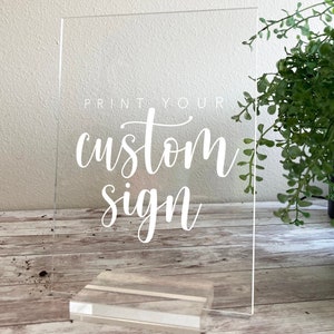 Print Your Custom Acrylic Sign — Create Your Own Minimalistic Acrylic Plaque with Clear Custom Stand, Small Personalizable Clear Acrylic
