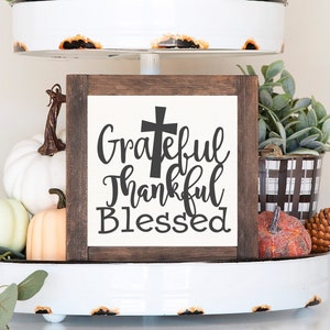 Grateful Thankful Blessed — Religious Fall Decor, Framed Canvas Farmhouse Signs, October Autumn Bible Quotes, Thanksgiving Church Signs