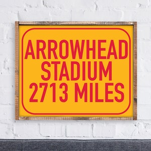 Kansas City Chiefs Arrowhead Stadium Sign Sports Sign, ManCave Sign, Framed Canvas Print Wall Decor, Custom Mileage, Gift for him