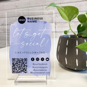 Let's Get Social — Custom QR Code Acrylic Social Media Display, Minimalistic Acrylic Plaque with Clear Custom Stand, In-store Contact Sign