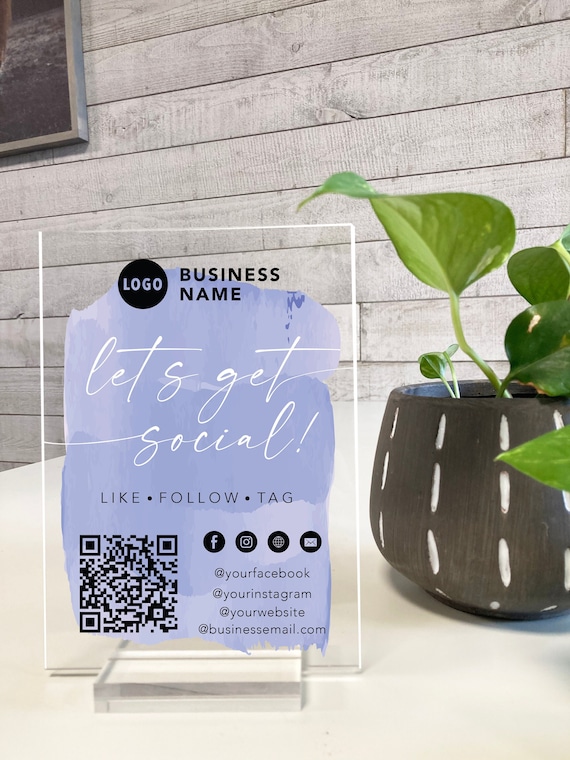 Let's Get Social — Custom QR Code Acrylic Social Media Display, Minimalistic Acrylic Plaque with Clear Custom Stand, In-store Contact Sign
