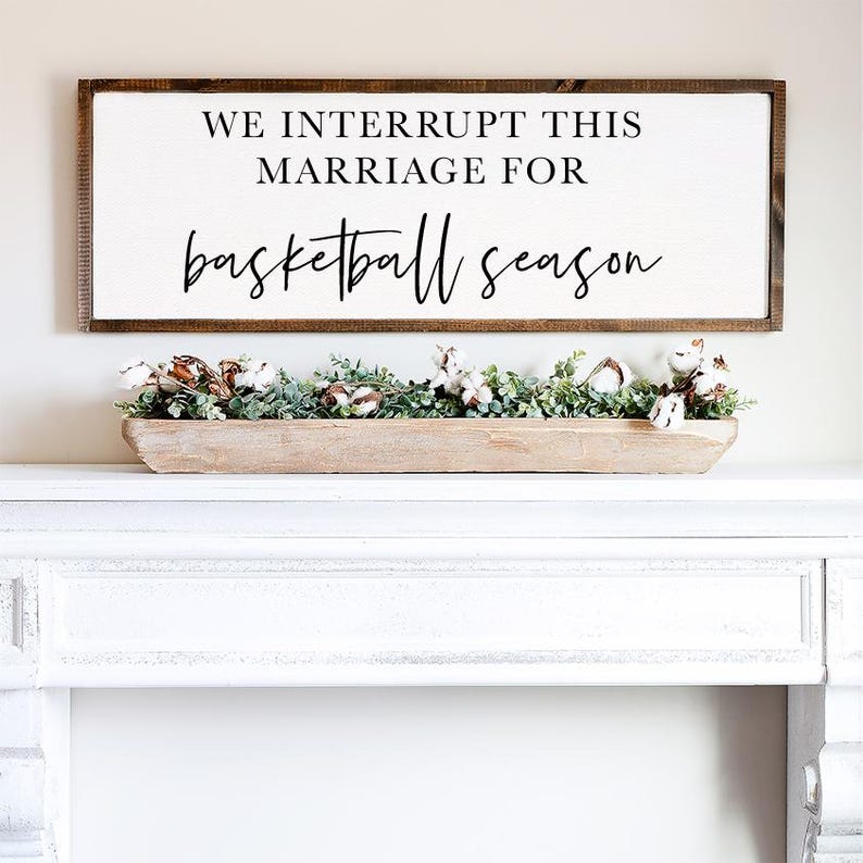 We Interrupt This Marriage For Basketball Season — Funny Basketball Decor, March Madness Wall Decor, Framed Canvas Wall Decor Dark Walnut