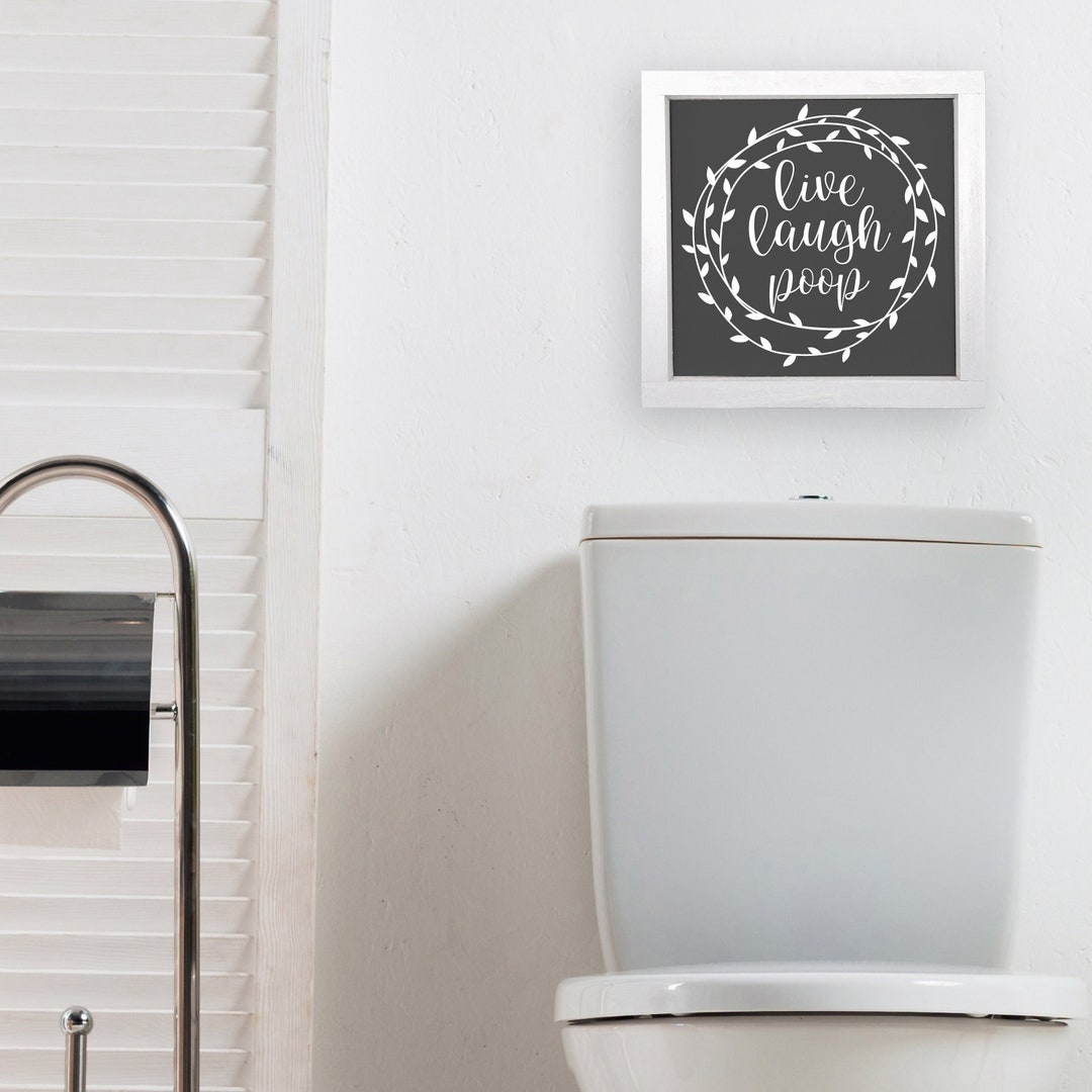 Live Laugh Poop — Funny Bathroom Signs, Washroom Home Decor on Canvas ...