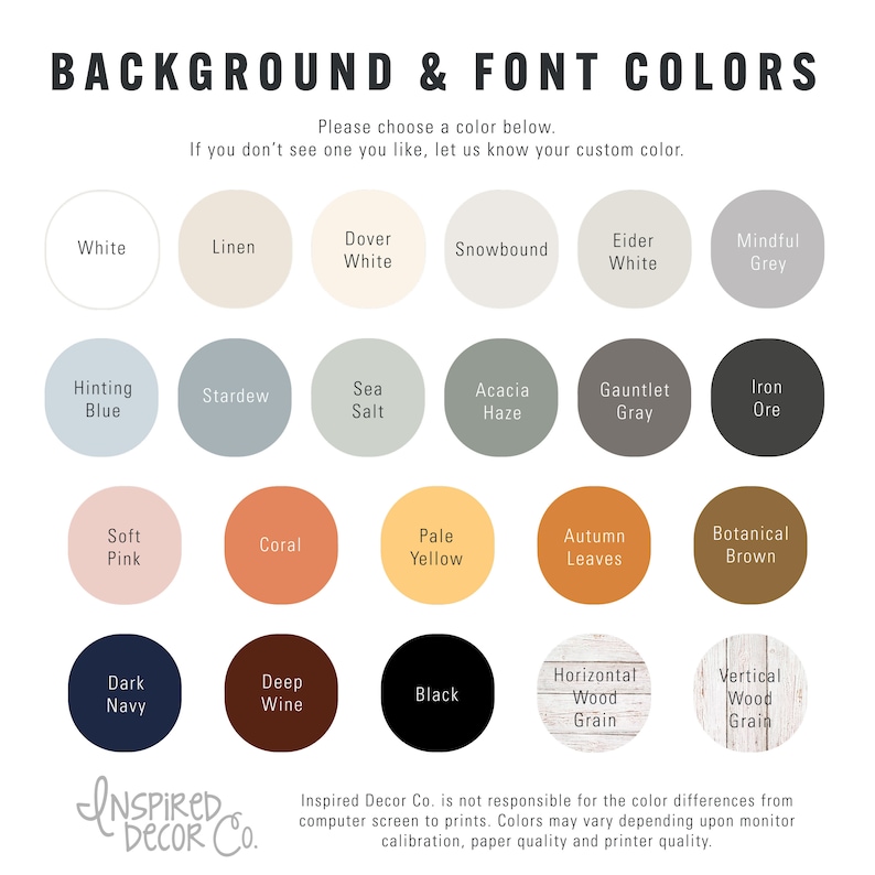 May include: A chart of color swatches for background and font colors. The colors are organized in rows and columns, with names like "White", "Linen", "Dover White", "Snowbound", "Eider White", "Mindful Grey", "Hinting Blue", "Stardew", "Sea Salt", "Acacia Haze", "Gauntlet Gray", "Iron Ore", "Soft Pink", "Coral", "Pale Yellow", "Autumn Leaves", "Botanical Brown", "Dark Navy", "Deep Wine", "Black", "Horizontal Wood Grain", "Vertical Wood Grain".