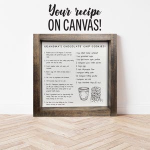 May include: A framed printable recipe for Grandma's Chocolate Chip Cookies. The recipe is written in black ink on a white background. The recipe includes ingredients like butter, sugar, eggs, flour, baking soda, baking powder, and chocolate chips. The recipe also includes a drawing of a glass of milk and a stack of chocolate chip cookies.