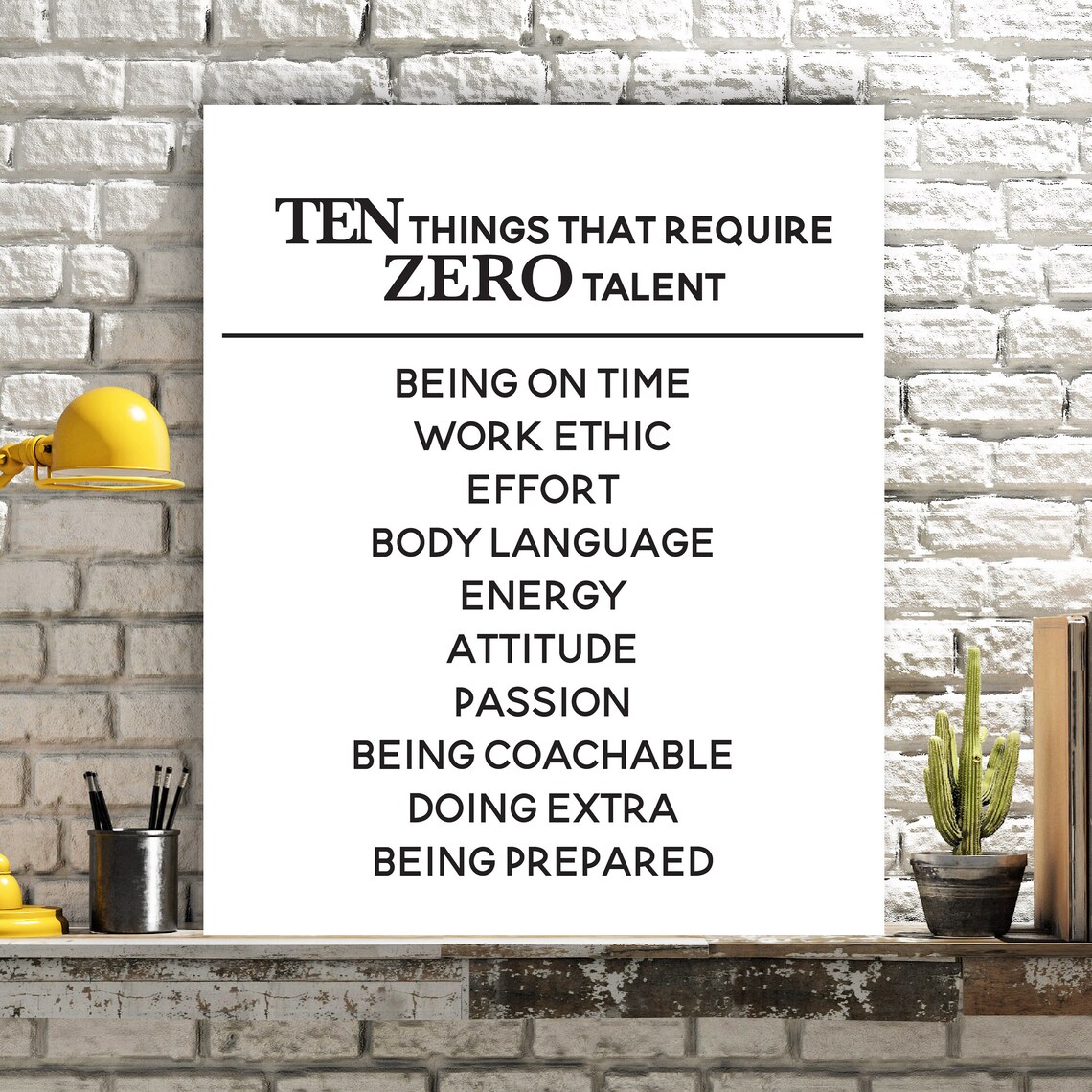 10 Things That Require 0 Talent Motivational Inspirational - Etsy
