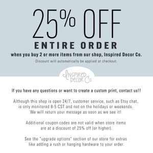 May include: A white and blue graphic with the text "25% OFF ENTIRE ORDER" and the text "when you buy 2 or more items from our shop, Inspired Decor Co."  The text "Discount will automatically be applied at checkout." is also included. The graphic features a logo with the text "Inspired Decor Co."