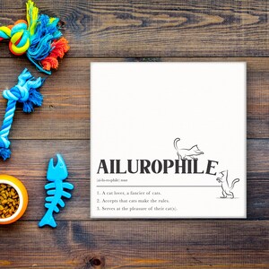 Ailurophile Definition — Funny Cat Owner Signs, Cat Lover Decor, Kitten ...