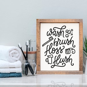 Wash Brush Floss Flush —  Cute Bathroom Farmhouse Decor, Framed Canvas Wall Hangings, Bathroom Restroom Kids Decor, Classroom Signs