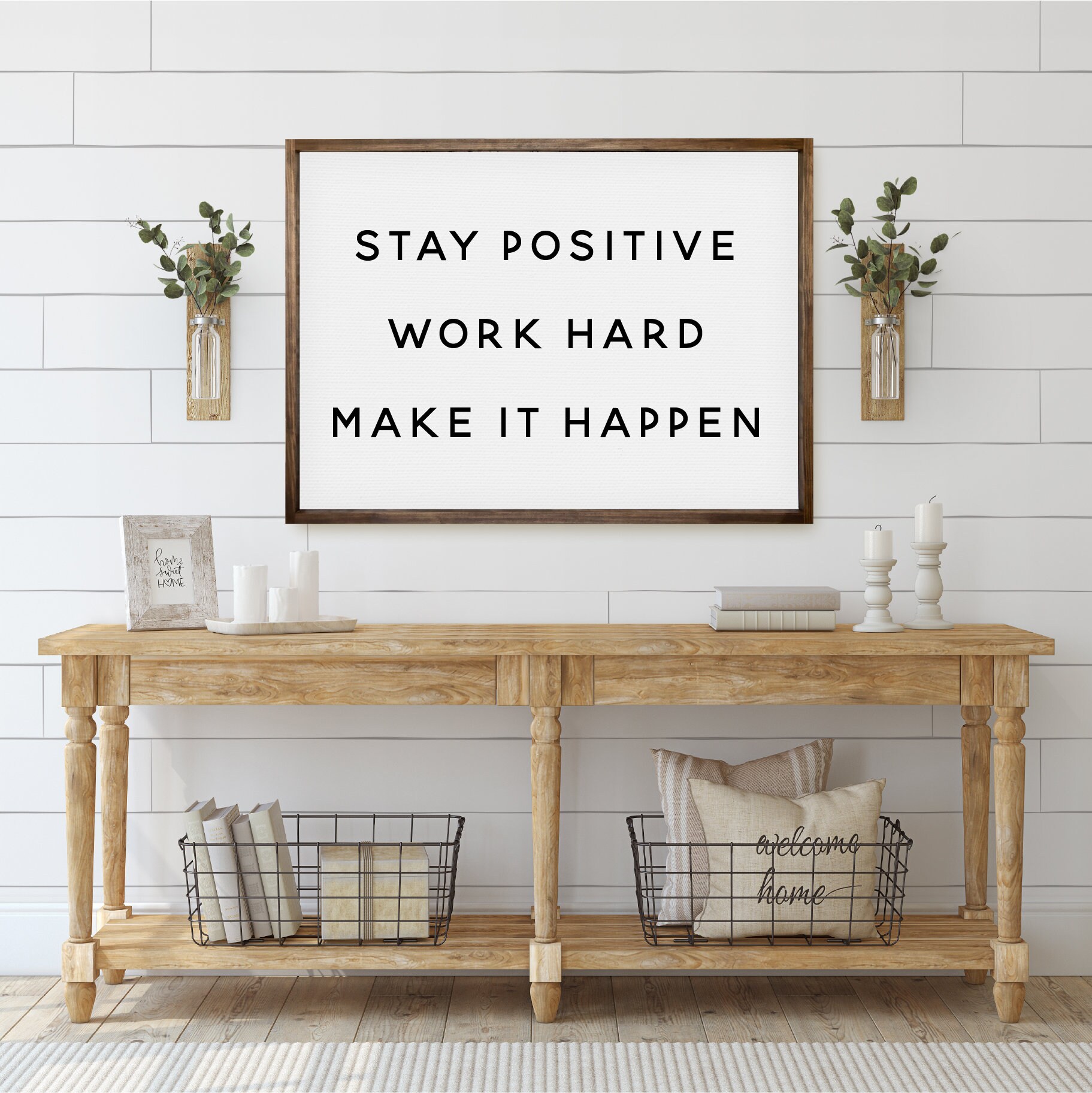 Stay Positive Work Hard Make It Happen — Office Decor, Motivational ...