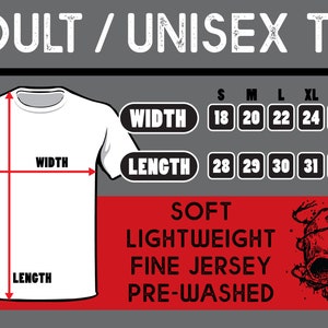 May include: Size chart for a unisex tee shirt. The chart shows the width and length measurements in inches for sizes S through 3XL. The text "SOFT LIGHTWEIGHT FINE JERSEY PRE-WASHED" is also included.
