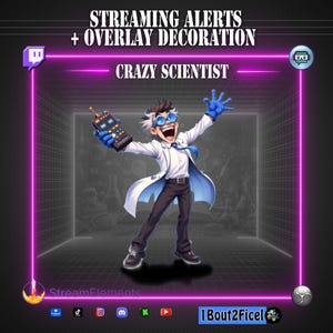 May include: A digital streaming overlay featuring the text STREAMING ALERTS + OVERLAY DECORATION and CRAZY SCIENTIST. A cartoon scientist in a white lab coat, blue gloves, and goggles holds a remote. The frame has neon pink borders and icons.