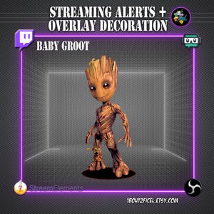May include: A digital graphic of Baby Groot, a character from Guardians of the Galaxy, with a wooden texture. The image is framed in a purple neon border with the text "STREAMING ALERTS + OVERLAY DECORATION" and "BABY GROOT". The StreamElements logo is visible.