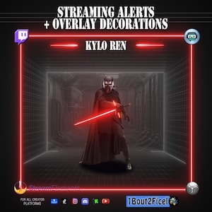 Könnte beinhalten: Ein digitales Streaming-Overlay mit dem Text STREAMING ALERTS + OVERLAY DECORATIONS und KYLO REN. Das Design zeigt eine zentrale Figur von Kylo Ren mit einem roten Lichtschwert, umrahmt von einem leuchtend roten Neonrahmen mit Plattform-Symbolen.