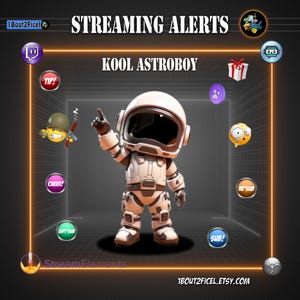 Op de afbeelding: Digitale streamingwaarschuwingen met een cartoon astronaut karakter, "KOOL ASTROBOY", met diverse waarschuwingspictogrammen. Het ontwerp bevat de tekst "STREAMING ALERTS" en de Etsy shop URL.