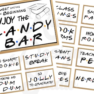 Graduation Candy Bar Signs Printable - Friends Graduation decorations 2024 candy buffet - INSTANT DOWNLOAD PDF