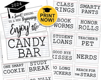 Graduation Candy Bar Signs Printable - Grad 2024 Party decoration for candy treat table - Class Home Party - DOWNLOAD PRINT NOW