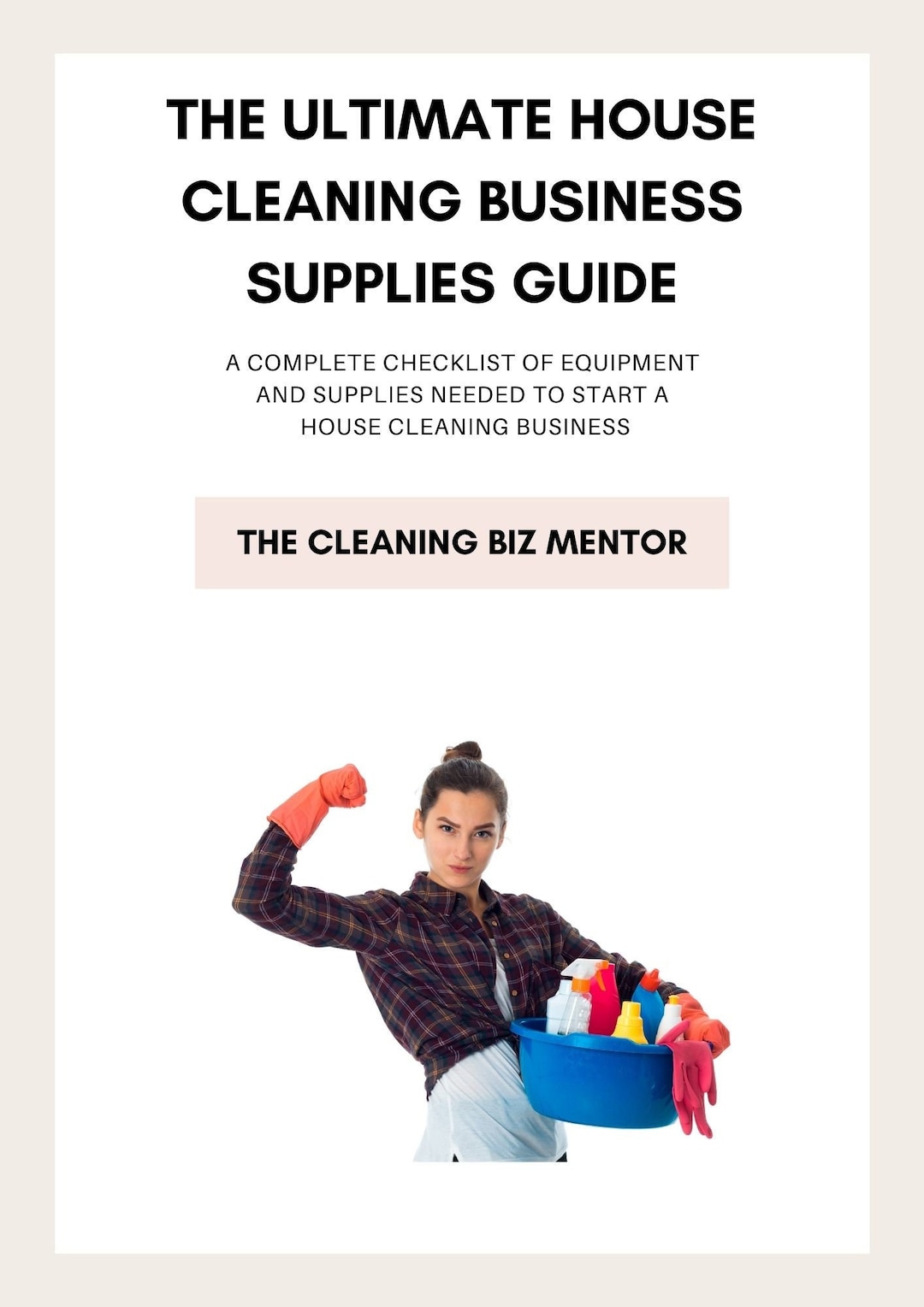 House Cleaning Supplies & Equipment Checklist: What You Need For