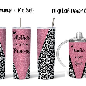 Mommy and Me Pink Glitter Leopard Princess Queen Mother Daughter Tumbler Wrap Set PNG Digital Download for Sublimation (STRAIGHT)