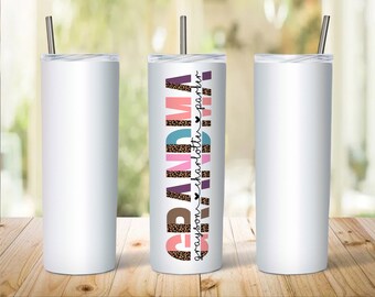 Custom Grandma Tumbler Wrap | Mamaw Tumbler Wrap | PNG Digital Download for Sublimation (STRAIGHT)