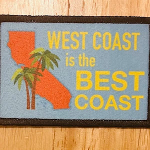 West Coast is the Best Coast California Hook and Loop Patch - 2&quot; x 3&quot;