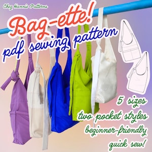 May include: A collection of colorful tote bags in purple, cream, blue, green, and white hang from a blue bar. The text "Bag-ette! pdf sewing pattern" is displayed, along with details about sizes and pocket styles.