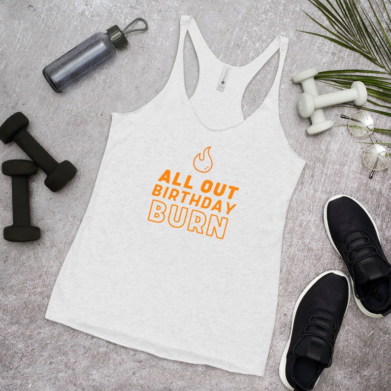 All Out Birthday Burn Otf Orange Theory Gift Bday Women&Amp;#39;S - Etsy