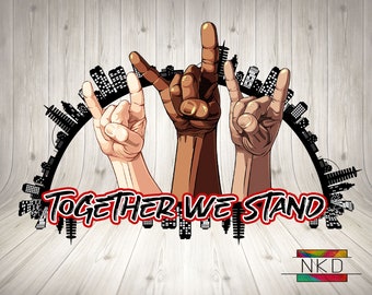 Together We Stand PNG SVG Design for Sublimation