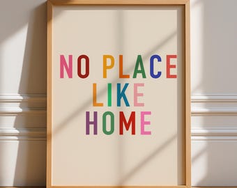 No Place Like Home Print, Unframed Art, Multicolored Typography, Bright Bold Funky, Aesthetic Kitchen Decor, Dance, Minimalist Positive