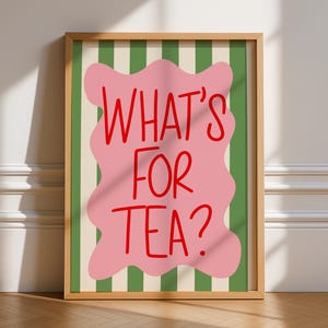 What’s For Tea, Unframed Art, Bold Funky Kitchen Poster, Typography Art, Gallery Wall, Dinner, Food, Trendy Quirky Wall Art, Green and Pink