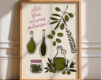 All The Olives Please, Unframed Art, Bold Funky Kitchen Poster, Typography Art, Gallery Wall, Dinner, Food, Trendy Quirky, Green Pink