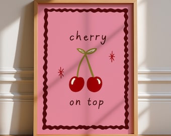 Cherry On Top Print, Unframed Art, Typography, Quotes, Wall Art, Retro, Trendy, Poster, Mon cheri, Stars, Kitchen, Gallery Wall, Bold Funky