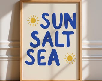 Sun Sea Salt, Unframed Art, Summer, Bold Funky Blue Poster, Typography Art, Gallery Wall, Food, Trendy Quirky, Coastal, Bathroom, Sun