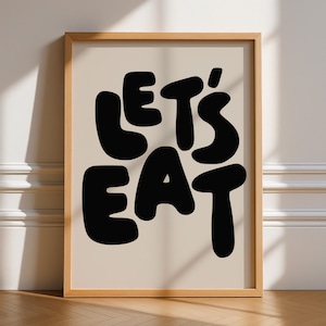 「Let’s Eat」ワードプリント、フレームなしアート、キッチンタイポグラフィ、名言集、ウォールアート、レトロ、トレンディ、ミニマリスト、ポスター、ギャラリー、白黒、料理