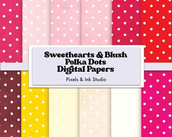 Sweethearts & Blush Polka Dots Digital Paper - Romantic Dots Digital Scrapbook Paper - Valentine Digital Paper - Scrap Paper -Textured Paper