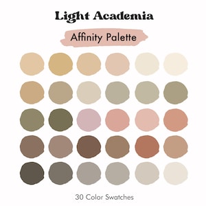 Light Academia Affinity Palette | Soft Colors | Soft Neutral Affinity Color Swatches | Light Color Palette